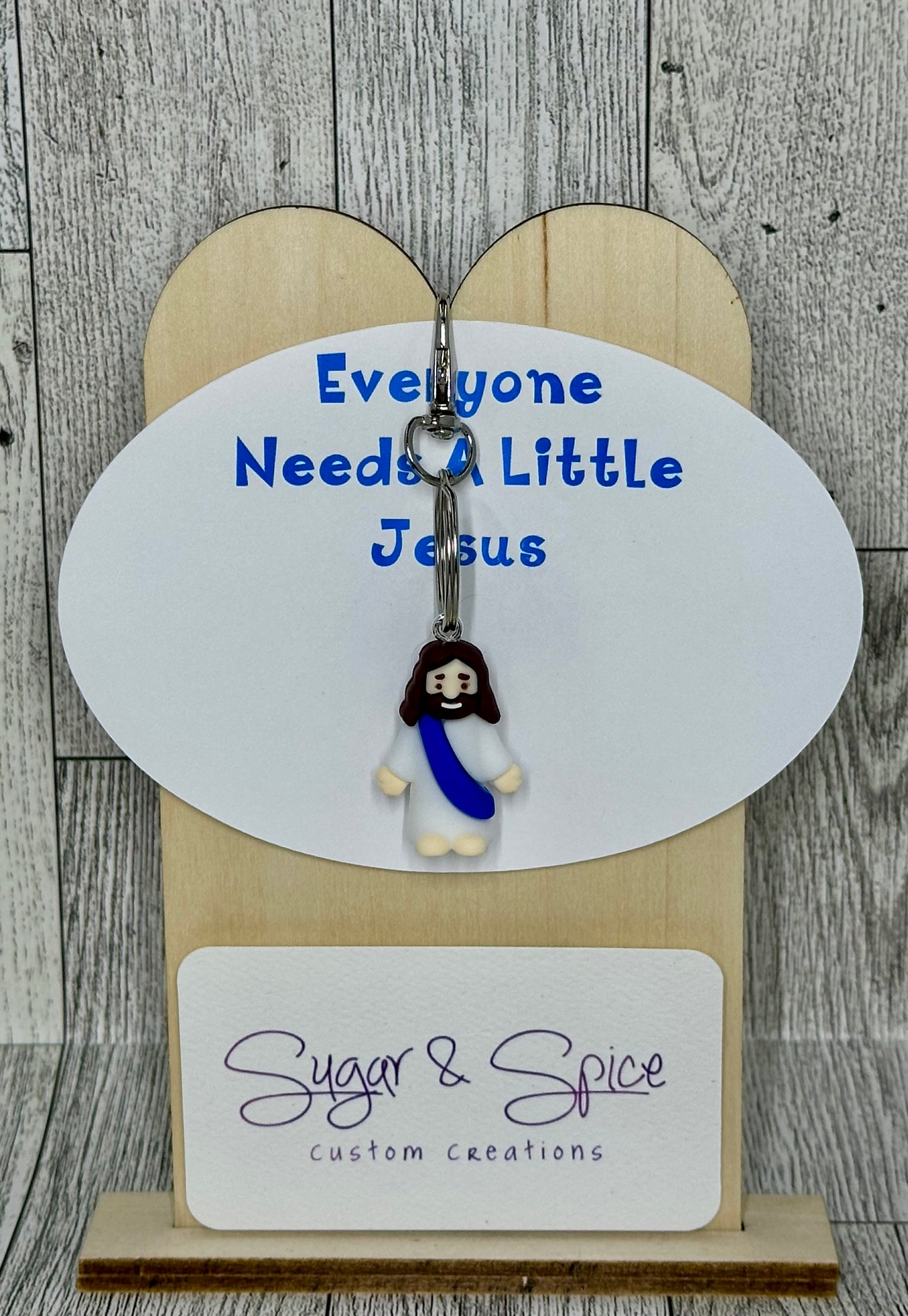 Everyone Needs A Little Jesus Keychains