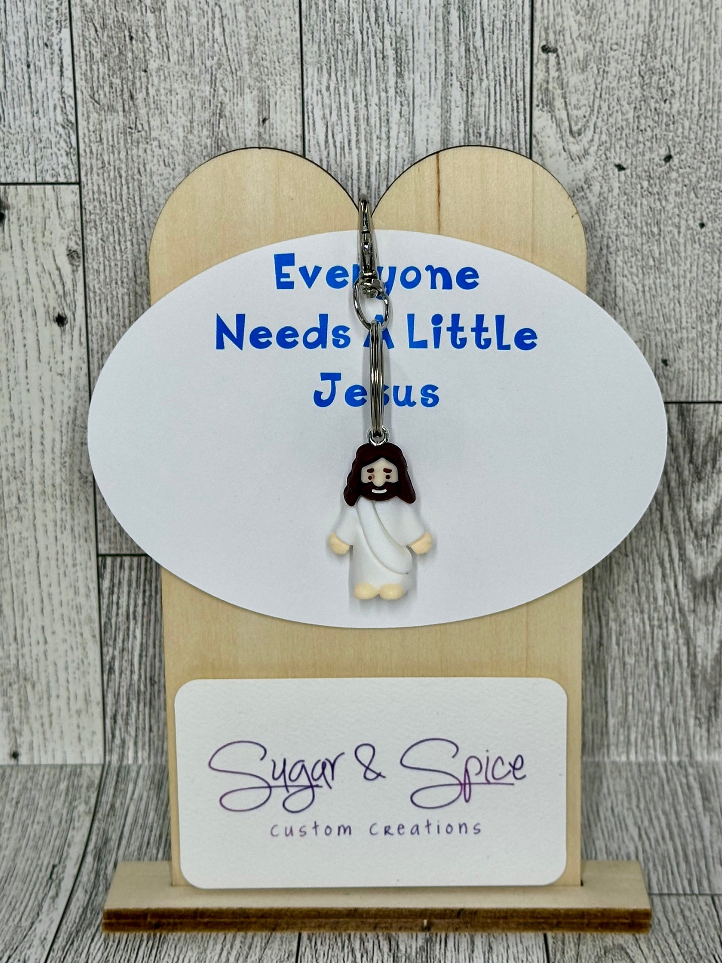 Everyone Needs A Little Jesus Keychains