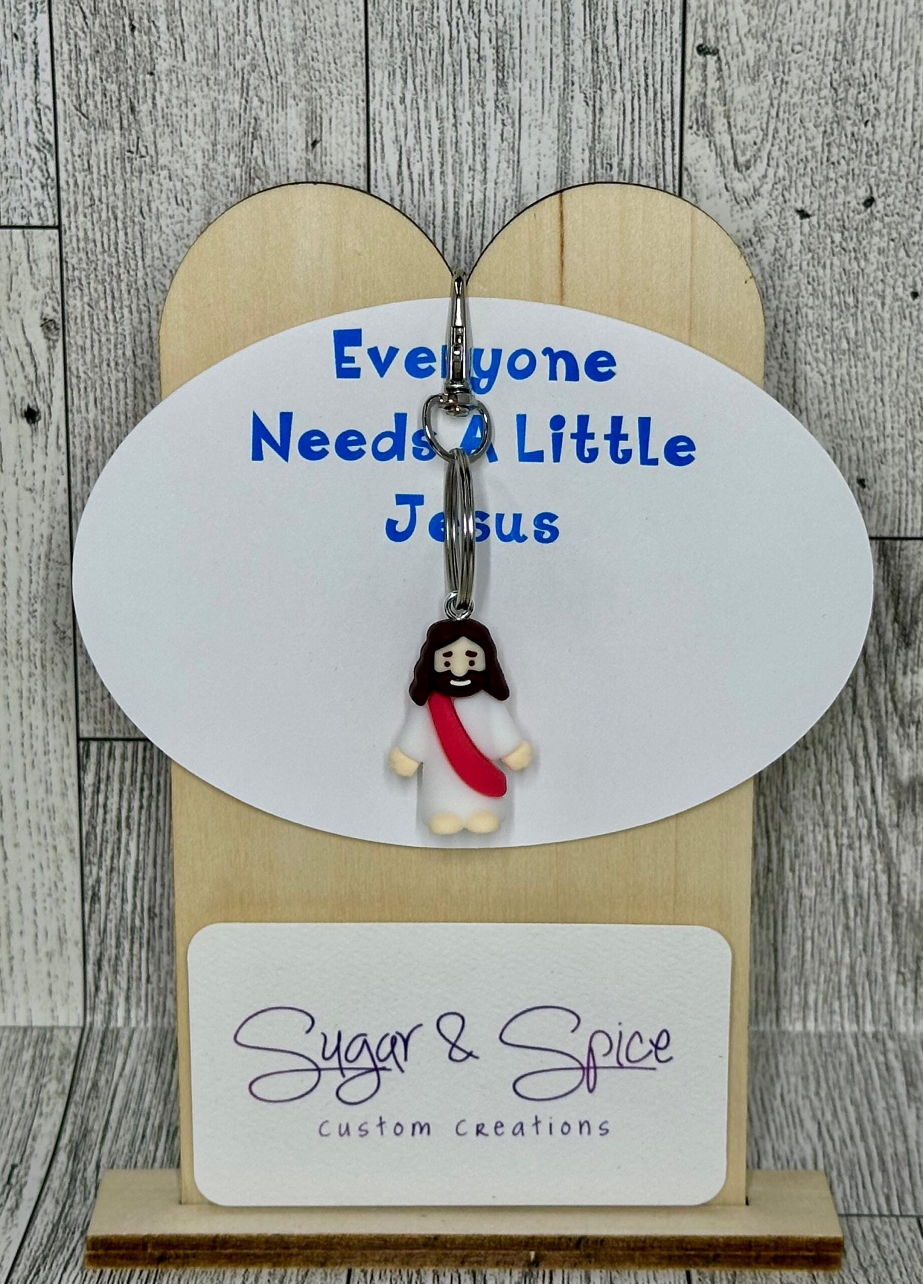Everyone Needs A Little Jesus Keychains - Image 2