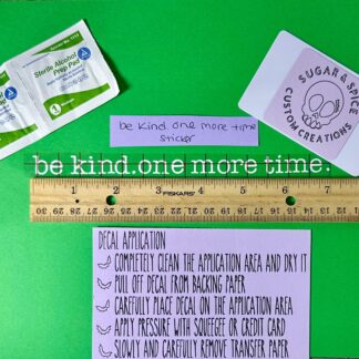 Vinyl Be Kind One More Time Kit